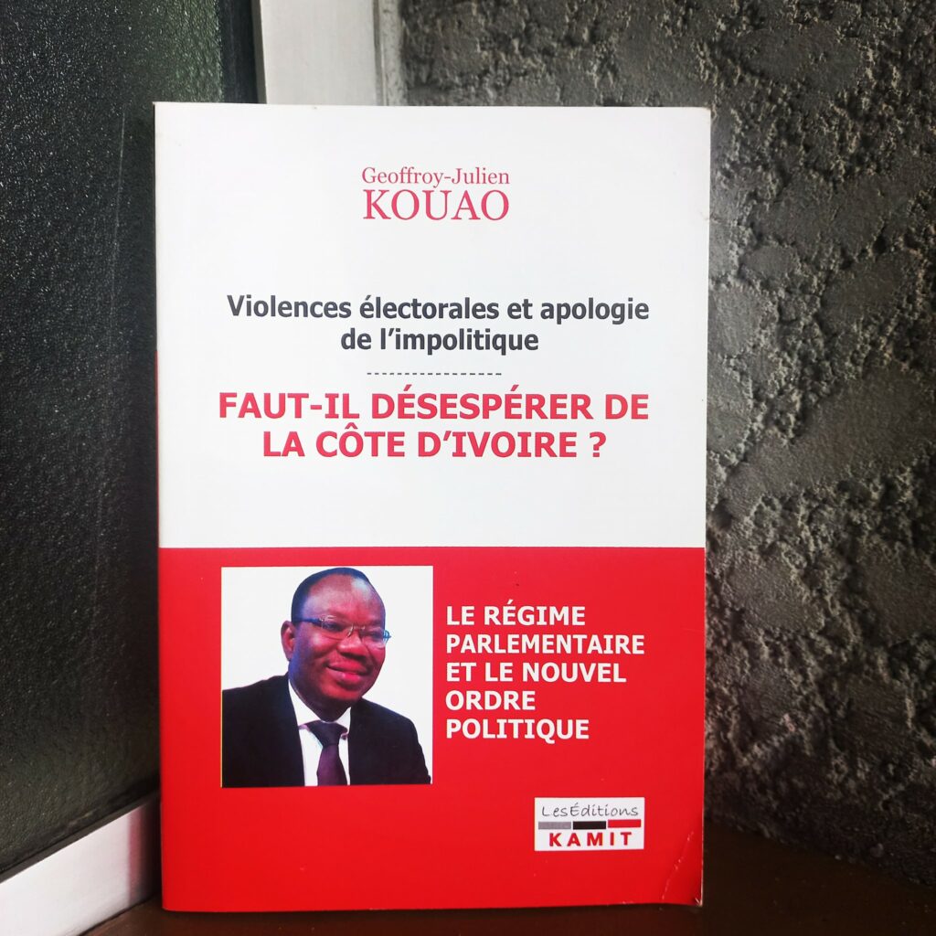 Article : Le régime parlementaire, le système politique qu’il faut en Côte d’Ivoire selon l’écrivain Geoffroy-Julien Kouao